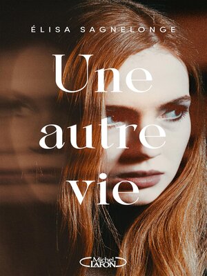cover image of Une autre vie